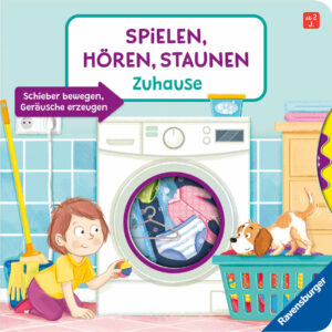 Spielen, Hören, Staunen: zuhause