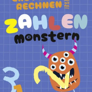 Erstes Rechnen mit den Zahlenmonstern