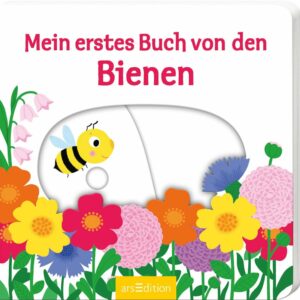 Mein erstes Buch von den Bienen