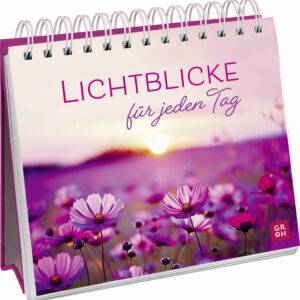 Lichtblicke für jeden Tag