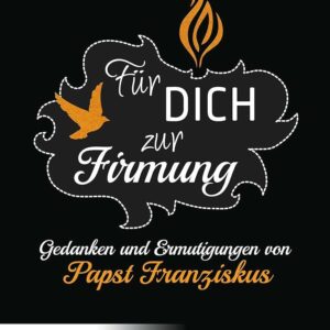 Für dich zur Firmung