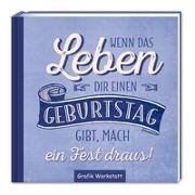 Minibuch Wenn das Leben dir einen....