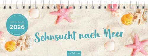 Tischkalender 2026  Sehnsucht nach Meer
