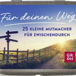 Für deinen Weg