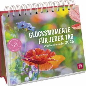 Glückmomente für jeden Tag