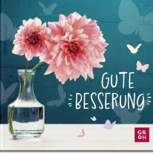 Gute Besserung