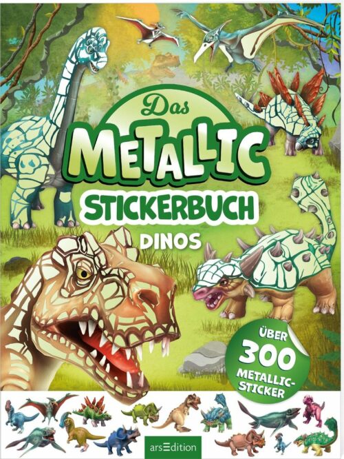 Das Metallic Stickerbuch Dinos