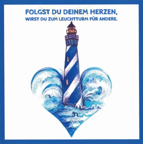 Postkarten "Folgst du deinem Herzen..."