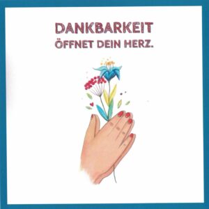 Postkarten "Dankbarkeit öffnet dein Herz"