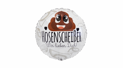 Folienballon Hosenscheisser