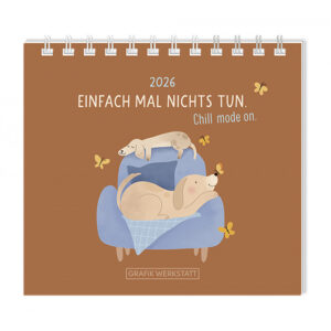 Mini-Kalender 2026 Einfach mal nichts tun.