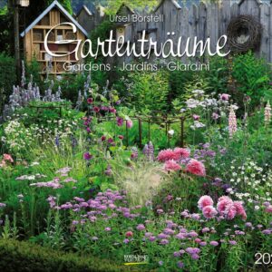 Gartenträume – Ursel Borstell