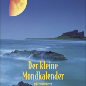 Der kleine Mondkalender