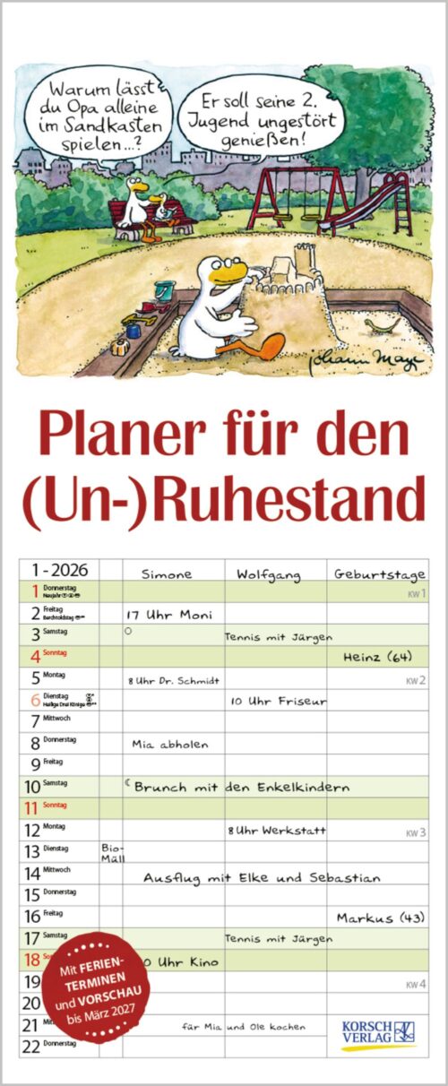 Planer für den (Un-)Ruhestand