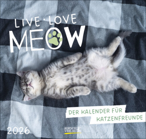 Live, love, Meow