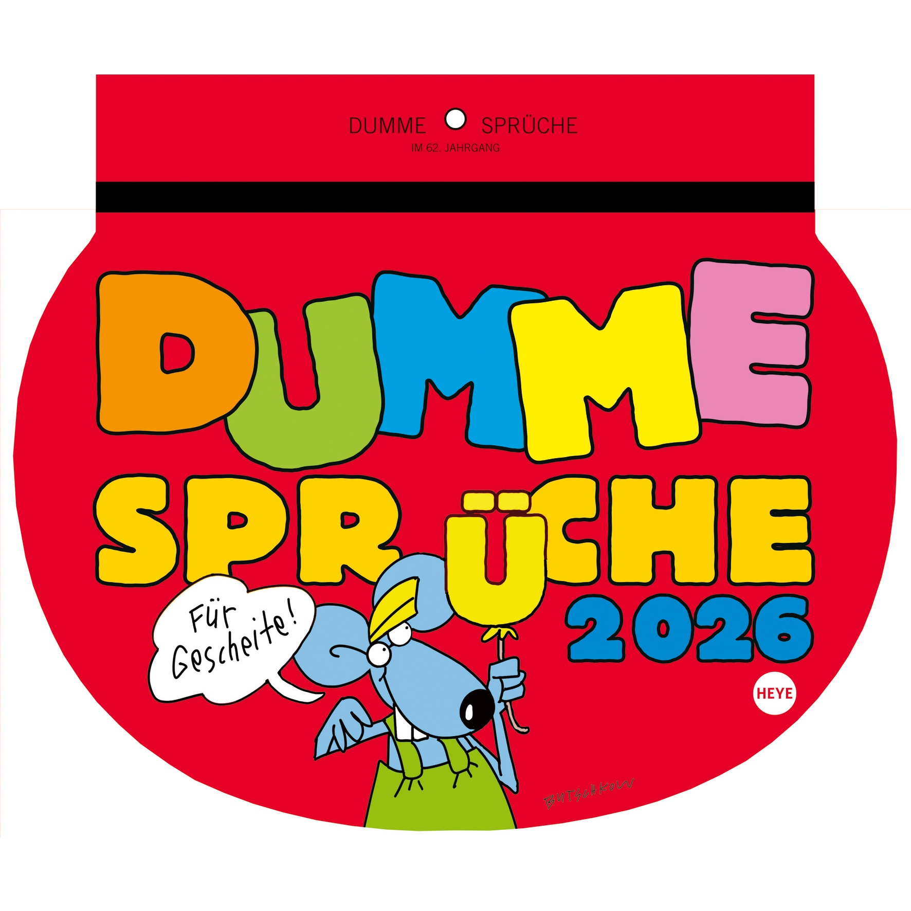 Kalender Dumme Sprüche 28.7x21