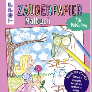 Zauberpapier Malbuch für Mädchen